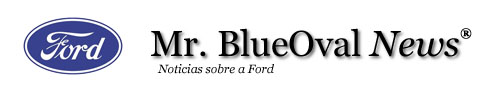 Mr. BlueOvalNews - Notcias sobre a Ford